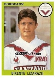 Cromo Bixente Lizarazu - FOOT 1993-1994 - Panini