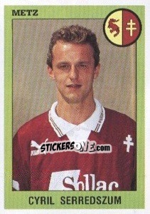 Sticker Cyril Serredszum - FOOT 1993-1994 n. 165 - Panini