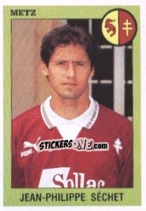 Sticker Jean-Philippe Sechet - FOOT 1993-1994 n. 167 - Panini