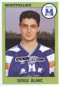 Sticker Serge Blanc - FOOT 1993-1994 - Panini