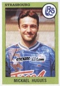 Figurina Mickael Hugues - FOOT 1993-1994 - Panini