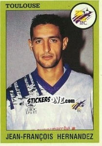 Cromo Jean-Francois Hernandez - FOOT 1993-1994 - Panini