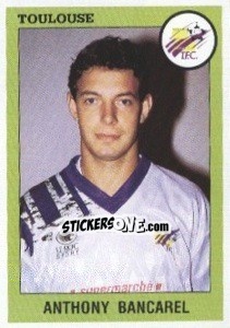 Sticker Anthony Bancarel - FOOT 1993-1994 - Panini