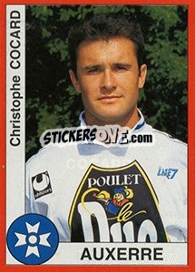 Figurina Christophe Cocard - FOOT 1994-1995 - Panini