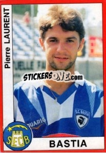 Cromo Pierre Laurent - FOOT 1994-1995 - Panini