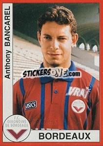 Sticker Anthony Bancarel - FOOT 1994-1995 - Panini