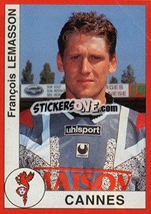 Figurina François Lemasson - FOOT 1994-1995 - Panini