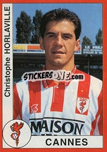 Figurina Christophe Horlaville - FOOT 1994-1995 - Panini