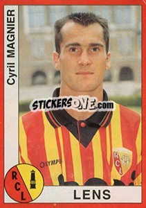 Cromo Cyril Magnier - FOOT 1994-1995 - Panini