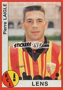 Cromo Pierre Laigle - FOOT 1994-1995 - Panini