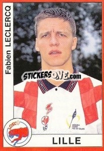 Figurina Fabien Leclercq - FOOT 1994-1995 n. 134 - Panini