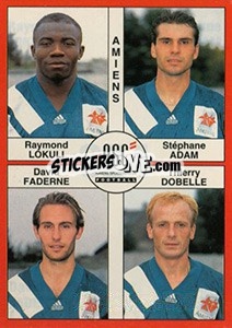 Cromo Raymond Lokuli / Stéphane Adam / David Faderne / Thierry Dobelle - FOOT 1994-1995 - Panini
