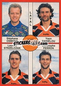 Cromo Stéphane Osmond / Yann Daniélou / Laurent Strzelczak / Christophe Ferron - FOOT 1994-1995 - Panini