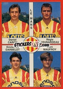 Sticker Daniel Caron / Régis Beunardeau / Emmerick Darbelet / Marc Maufroy - FOOT 1994-1995 - Panini