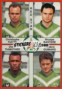 Cromo Christophe Fiatte / Nicolas Bastère / Didier Thimothée / Frédéric Guimard - FOOT 1994-1995 - Panini