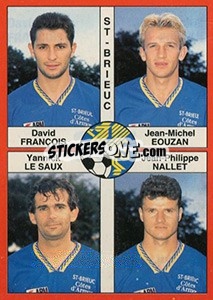 Cromo David François / Jean-Michel Eouzan / Yannick Le Saux / Jean-Philippe Nallet - FOOT 1994-1995 - Panini