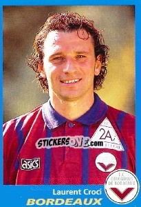 Cromo Laurent Croci - FOOT 1995-1996 - Panini