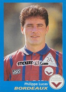 Cromo Philippe Lucas - FOOT 1995-1996 - Panini