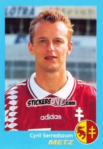 Sticker Cyril Serredszum - FOOT 1995-1996 - Panini