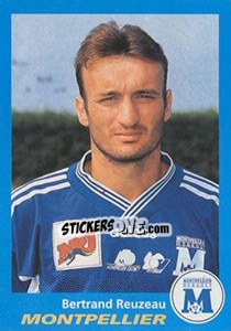 Figurina Bertrand Reauzeau - FOOT 1995-1996 - Panini