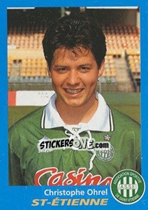 Figurina Christophe Ohrel - FOOT 1995-1996 n. 316 - Panini