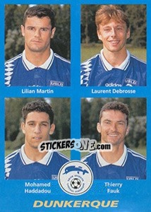 Sticker Lilian Martin / Laurent Debrosse / Mohamed Haddadou / Thierry Pauk - FOOT 1995-1996 - Panini