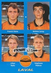 Cromo Franck Haise / Jérôme Leroy / Lilian Nalis / Stéphane Pédron - FOOT 1995-1996 - Panini