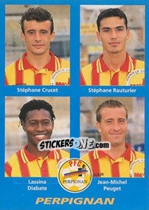 Sticker Stéphane Crucet / Stéphane Rauturier / Lassina Diabate / Jean-Michel Peuget - FOOT 1995-1996 - Panini