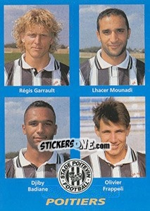 Cromo Régis Garrault / Lhacer Mounadi / Djiby Badiane / Olivier Frappoli - FOOT 1995-1996 - Panini