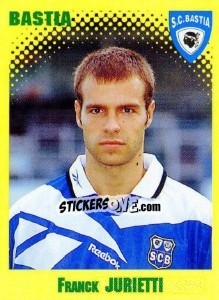 Sticker Franck Jurietti - FOOT 1997-1998 - Panini