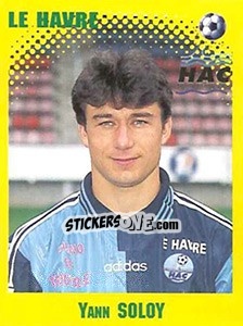 Figurina Yann Soloy - FOOT 1997-1998 n. 128 - Panini