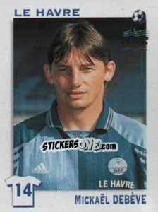 Sticker Mickael Debeve - FOOT 1999-2000 n. 75 - Panini
