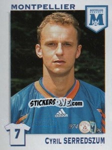 Sticker Cyril Serredszum - FOOT 1999-2000 - Panini