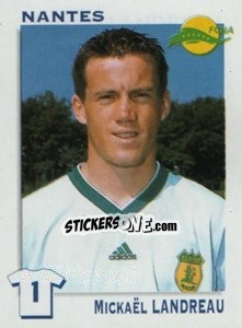 Cromo Mickael Landreau - FOOT 1999-2000 - Panini