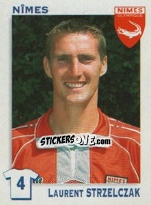 Figurina Laurent Strzelczak (Nimes) - FOOT 1999-2000 - Panini