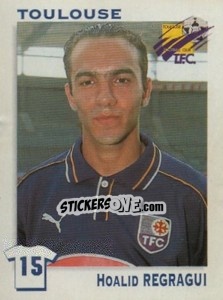 Sticker Hoalid Regragui (Toulouse) - FOOT 1999-2000 n. 470 - Panini