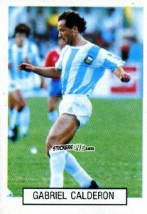 Figurina Gabriel Calderon - Italia 1990. Goal Master n. 87 - Euroflash
