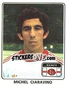 Sticker Michel Ciaravino - Football France 1977-1978 n. 160 - Panini
