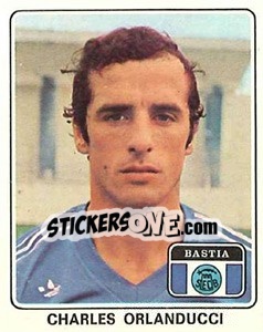 Sticker Charles Orlanducci - Football France 1977-1978 n. 7 - Panini