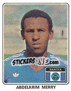 Figurina Abdelkrim Merry - Football France 1977-1978 n. 13 - Panini
