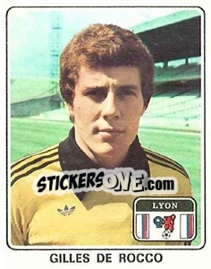 Sticker Gilles De Rocco - Football France 1977-1978 n. 76 - Panini