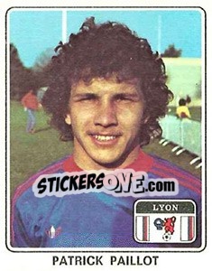 Sticker Patrick Paillot - Football France 1977-1978 n. 78 - Panini