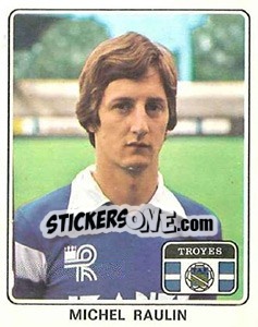 Sticker Michel Raulin - Football France 1977-1978 n. 385 - Panini