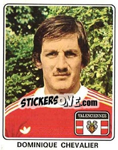 Figurina Dominique Chevalier - Football France 1977-1978 n. 401 - Panini