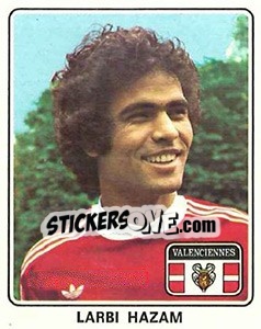 Cromo Larbi Hazam - Football France 1977-1978 n. 410 - Panini