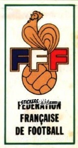 Sticker Badge (FFF) - Football France 1976-1977 n. 3 - Panini