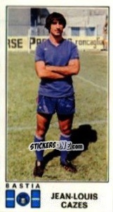 Cromo Jean-Louis Cazes - Football France 1976-1977 - Panini