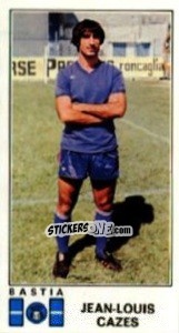 Sticker Jean-Louis Cazes - Football France 1976-1977 - Panini