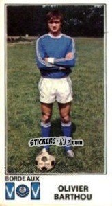Cromo Olivier Barthou - Football France 1976-1977 - Panini