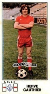 Cromo Herve Gauthier - Football France 1976-1977 - Panini